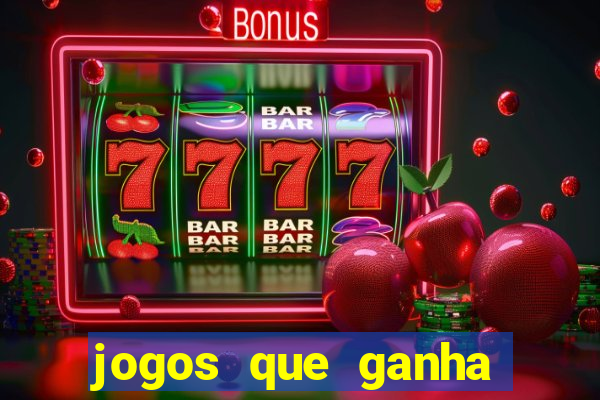 jogos que ganha dinheiro sem precisar depositar nada